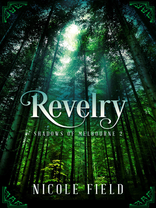 Title details for Revelry by Nicole Field - Available